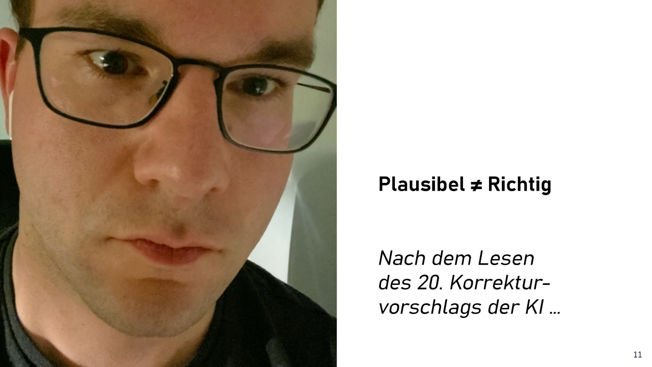 Selfie with text 'Plausible ≠ Correct'