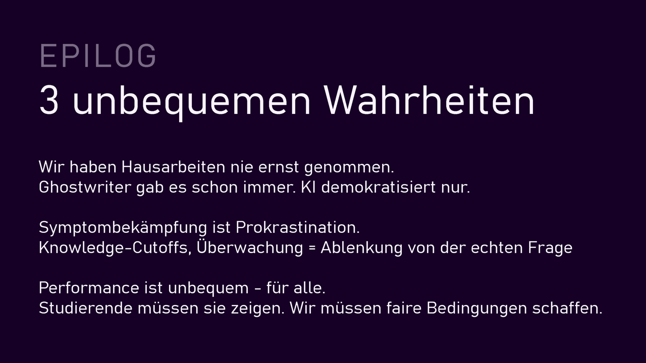 EPILOG: 3 unbequeme Wahrheiten - Hausarbeiten, Symptombekämpfung, Performance
